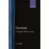 German: A Linguistic History