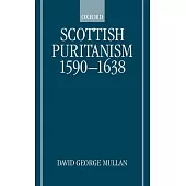 Scottish Puritanism, 1590-1638