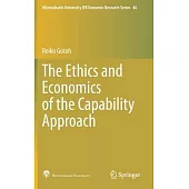 The Ethics and Economics of the Capability Approach