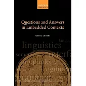 Questions and Answers in Embedded Contexts