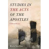 Studies in the Acts of the Apostles