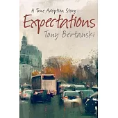 Expectations: A True Adoption Story