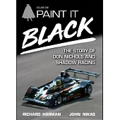 Paint It Black: The Story of Don Nichols and Shadow Racing