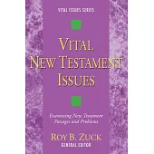 Vital New Testament Issues