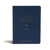 CSB Scripture Notebook, Luke: Read. Reflect. Respond.