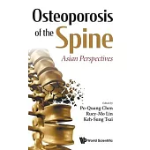 Osteoporosis of the Spine: Asian Perspectives