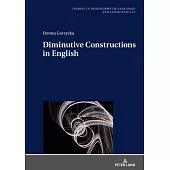 Diminutive Constructions in English