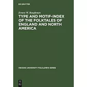 Type and Motif-Index of the Folktales of England and North America