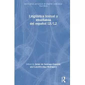 Lingüística Textual Y Enseñanza del Español Le/L2
