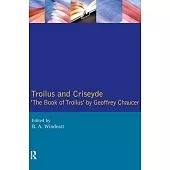 Troilus and Criseyde: 