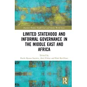 Limited Statehood and Informal Governance in the Middle East and Africa