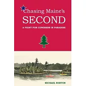 Chasing Maine’’s Second: A Fight for Congress in Paradise