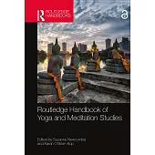 Routledge Handbook of Yoga and Meditation Studies