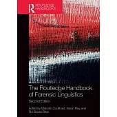 The Routledge Handbook of Forensic Linguistics