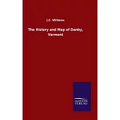 The History and Map of Danby, Vermont