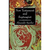 New Testament and Septuagint