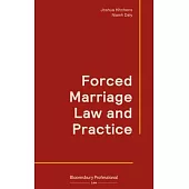 Forced Marriage Law and Practice