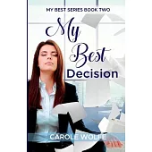 My Best Decision: Sara’’s Story