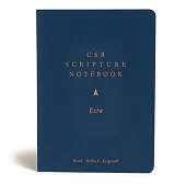 CSB Scripture Notebook, Ezra: Read. Reflect. Respond.