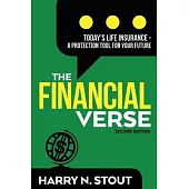 The Financialverse - Today’’s Life Insurance, Volume 2: A Protection Tool for Your Future