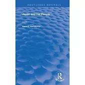 Japan and Her People: Vol. I