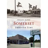 Somerset Through Time