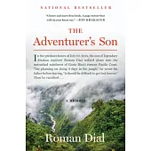 The Adventurer’’s Son: A Memoir