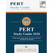 PERT Study Guide 2020: PERT Study Guide Book, Test Prep, Practice Questions for Florida