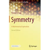 Symmetry: A Mathematical Exploration