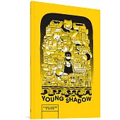 Young Shadow