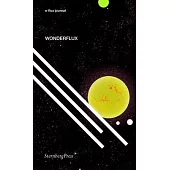 Wonderflux: A Decade of E-Flux Journal