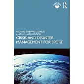 Crisis and Disaster Management for Sport