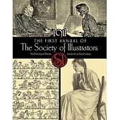 The First Annual of the Society of Illustrators, 1911