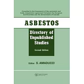 Asbestos: Directory of Unpublished Studies