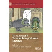 Translating and Transmediating Children’s Literature