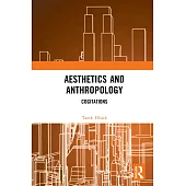 Anthropology and Aesthetics: Cogitations