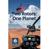 Two Rotors: One Planet