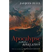 Apocalypse: The Book of Revelation