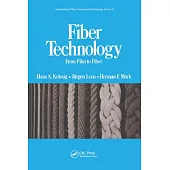 Fiber Technology: From Film to Fiber