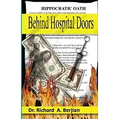Behind Hospital Doors