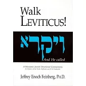 Walk Leviticus: A Messianic Jewish Devotional Commentary