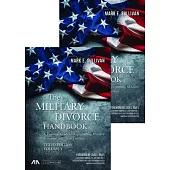 The Military Divorce Handbook: A Practical Guide to Representing Military Personnel and Their Families