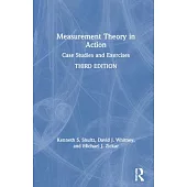 Measurement Theory in Action: Case Studies and Exercises