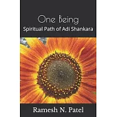 One Being: Spiritual Path of Adi Shankara