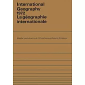 International Geography 1972: Volumes 1 and 2