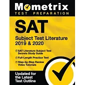 SAT Subject Test Literature 2019 & 2020 - SAT Literature Subject Test Secrets Study Guide, Full-Length Practice Test, Step-By-Step Review Video Tutori