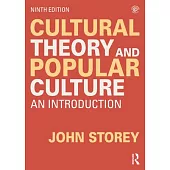 Cultural Theory and Popular Culture: An Introduction