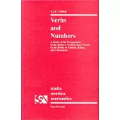 Verbs and Numbers: A Study of the Frequencies of the Hebrew Verbal Tense Forms in the Books of Samuel, Kings and Chronicles