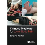 Chinese Medicine for Lower Body Pain
