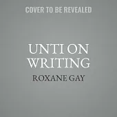 Unti on Writing